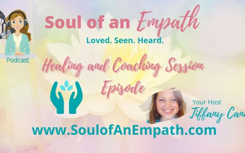 Soul Of An Empath - Loved Seen Heard